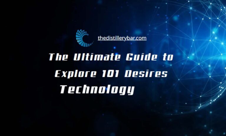 The Ultimate Guide to Explore 101 Desires: A Comprehensive Overview